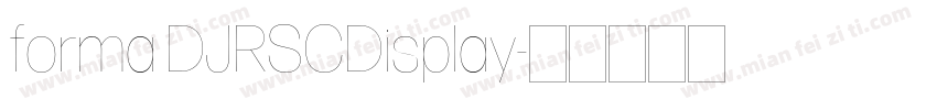 forma DJRSCDisplay字体转换